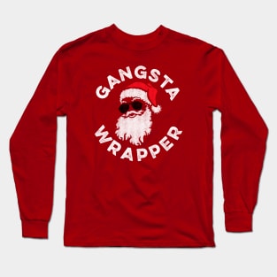 Gangsta Wrapper Christmas Santa Long Sleeve T-Shirt